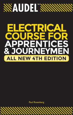 Audel Electrical Course for Apprentices & Journeymen